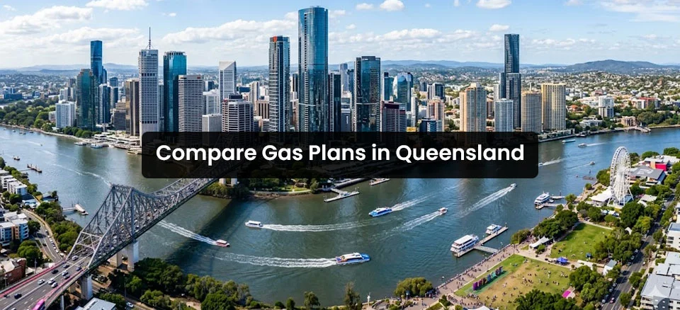 Compare Gas Plans Queensland