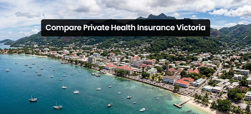 Compare Private Health Insurance Victoria